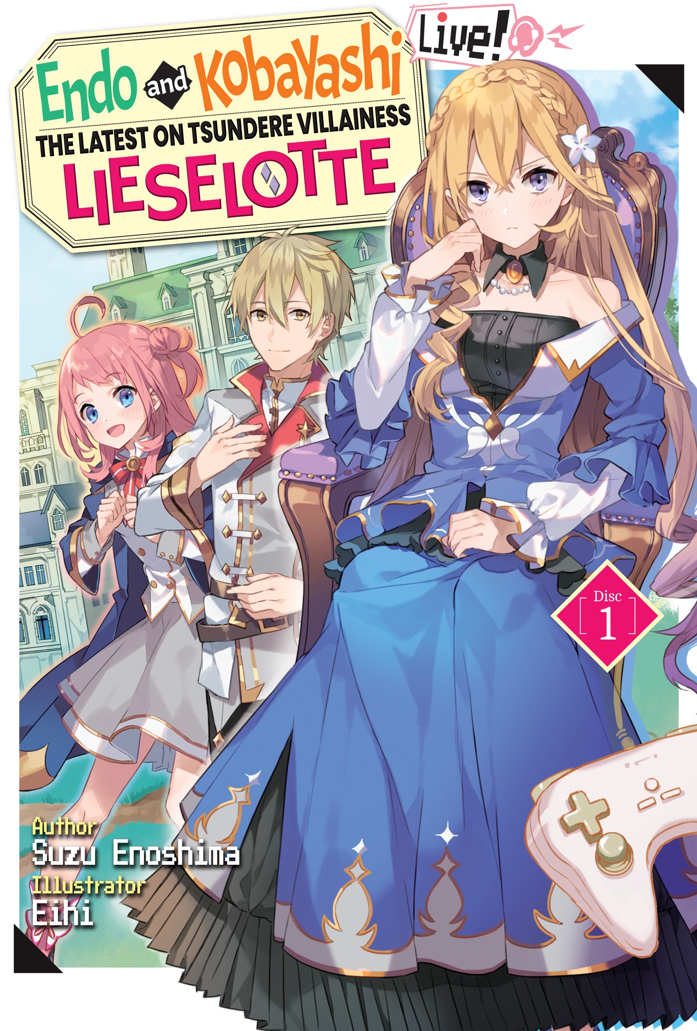 Tsundere Akuyaku Reijou Liselotte to Jikkyou no Endo-kun to Kaisetsu no Kobayashi-san